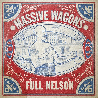 Massive Wagons Full Nelson (Vinyl) 12'' Album