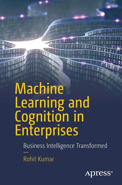 Machine Learning And Cognition In Enterprises Business Intelligence Transformed-image