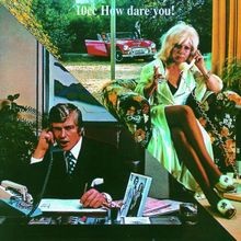 How Dare You von 10cc | CD | Zustand sehr gut