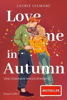 Love me in Autumn. Eine cinnamon spiced Romance: Roman | TikTok made me buy it! 