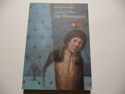 dtv junior extra: Der Winterprinz von Elizabeth E. Wein