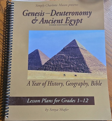 Simply Charlotte Mason Genesis Deuteronomy & Ancient Egypt 3rd Ed Spiral Shafer