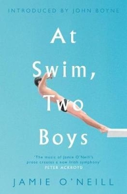 At Swim, Two Boys von Jamie O'Neill [Taschenbuch]