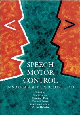 Sprachmotorische Steuerung in normaler und gestörter Sprache Hardcover