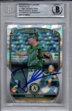 Daniel Susac A's 2023 Bowman Chrome Atomic Refractor Signed Rookie Card Beckett