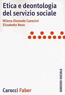 Etica e deontologia del servizio sociale von Diomede Can... | Buch | Zustand gut