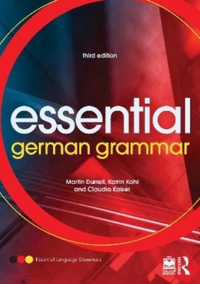 Martin Durrell Katrin Kohl Claudia Kaiser Essential German Grammar (Paperback)