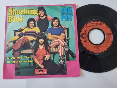 7'' Single Shocking Blue - Ink pot Vinyl Germany