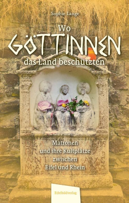 Thumbnail - Wo Göttinnen Das Land Beschützten - Sophie Lange - 9783946328704