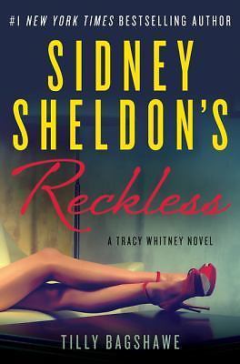 Sidney Sheldon's Reckless: A Tracy Whitney Novel, Sheldon, Sidney,Bagshawe, Till
