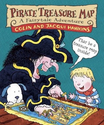 Pirate Treasure Map: A Fairytale Adventure,Colin Hawkins, Jacqui