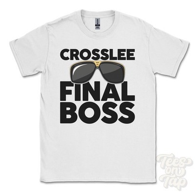 CROSSLEE FINAL BOSS T-SHIRT funny xmas gift renfrewshire scotland ibiza parody