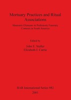 John E. Staller (U. A.) | Mortuary Practices And Ritual Associations | Buch