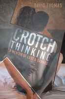 David Thomas | Crotch Thinking | Taschenbuch | Englisch (2021)
