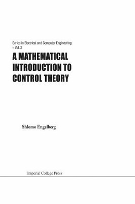 Mathematical introduction to control theory, a (Series in Electrical Buch ICP