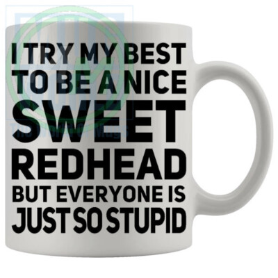 I Try My Best To Be Nice Tasse für ihn ihre Freunde Kollegen