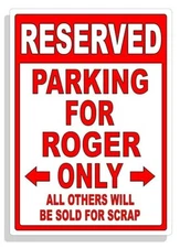 Personalized Parking Sign Wall Decal Metal Sign No Parking Customized for ROGER
