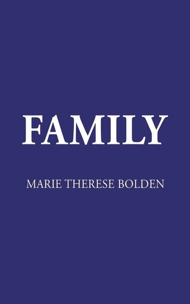 Marie Therese Bolden | Family | Taschenbuch | Englisch (2025) | Austin Macauley-image