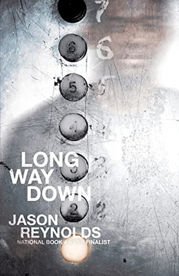 Long Way Down -  NEW Jason Reynolds 2020
