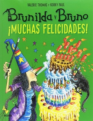 Brunilda y Bruno. ¡Muchas felicidades! By Thomas, Valerie Valeri