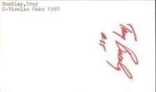 Troy Buckley Signed 3x5 Index Card Cut Oaks Autograph Den