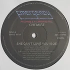 CHEMISE She Can't Love You 12" NEW VINYL Emergency Disco Boogie