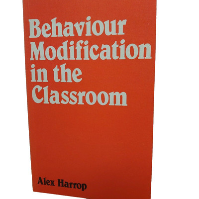 Verhaltensänderung im Klassenzimmer von Alex Harrop Taschenbuch Bildung Vintage