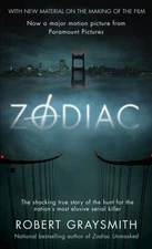 Zodiac: The Shocking True Story of the Hunt for the Nation's Most Elusive...