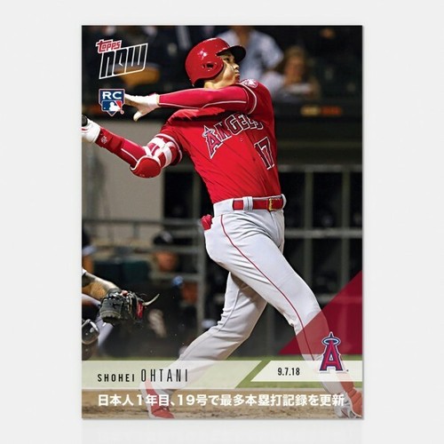 2018 TOPPS NOW #697J SHOHEI OHTANI 19TH HR MLB RECORD FOR JAPANESE ROOKIES