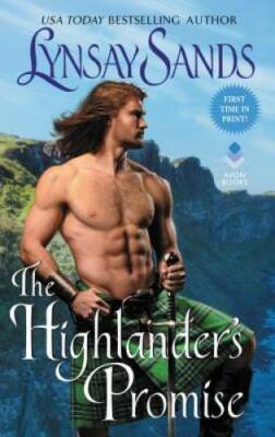 12: The Highlander's Promise - Mass Market Paperback By Sands, Lynsay - GOOD