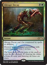 1x Abrupt Decay - Foil Moderate Play MTG Magic - Kid Icarus -