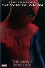 Amazing Spider-Man : The Movie Prelude Paperback Marvel Comics