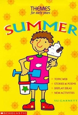 Summer (Themes for Early Years) by Garnett, Su 0590538632 FREE Shipping