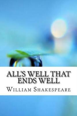 All's Well That Ends Well 9781974324248| eBay