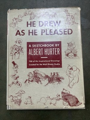 Albert Hurter He Drew As He Pleased 1948 Hardcover DJ 1st Rare Disney Artist VG