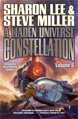 A Liaden Universe Constellation Volume VI (Paperback or Softback)