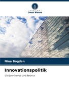 Innovationspolitik Globale Trends Und Belarus Nina Bogdan Taschenbuch 84 S. 2024