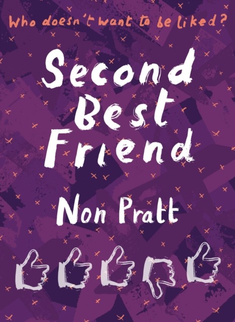 Super-readable YA – Second Best Friend by Non Pratt PAPERBACK 9781781127575 - Image 5