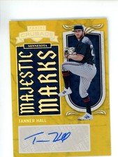TANNER HALL 2025 PANINI CRUSADE BASEBALL MAJESTC MARKS GOLD ROOKIE AUTO /10