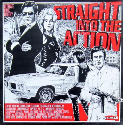 Straight Into The Action compilation LP (1998 Wild Weekend Records)