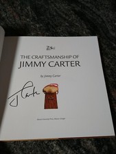 JIMMY CARTER SIGNED 2018 CRAFTSMANSHIP 1ST HB...