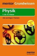 Grundwissen Physik: Bis zur 10. Klasse. Alle wichtigen T... | Buch | Zustand gut