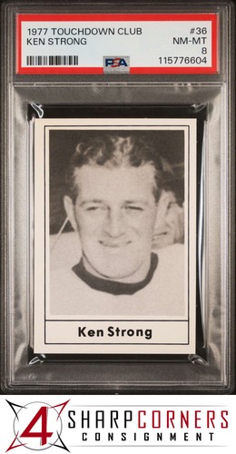 1977 TOUCHDOWN CLUB #36 KEN STRONG HOF POP 2 PSA 8