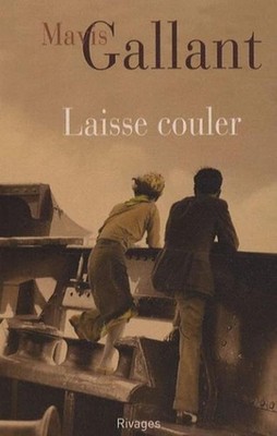 Laisse couler Mavis Gallant