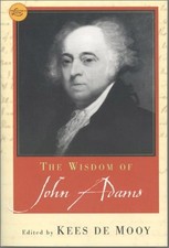 The Wisdom of John Adams