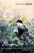 Bright Star: The Complete Poems and Selected Letters... by Keats, John Paperback