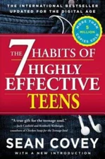 The 7 Habits of Highly Effective Teens - Paperback By Covey, Sean - VERY GOOD