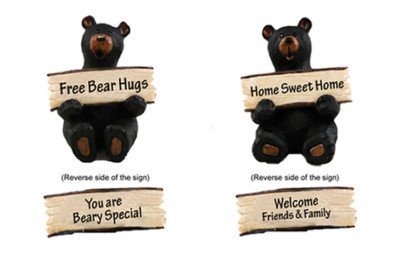 Bears w/Reversible Signs  Free Bear Hugs , Home Sweet Home  & More (Your Choice)