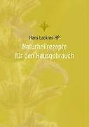 Naturheilrezepte Für Den Hausgebrauch | Buch | 9783833475269