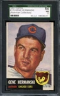 1953 TOPPS #179 GENE HERMANSKI SGC 7 CUBS *DS14150